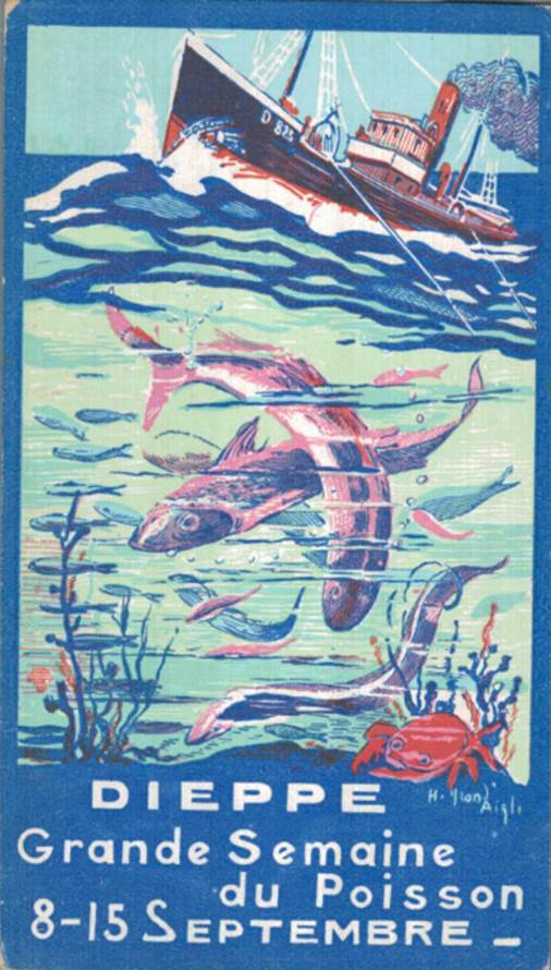 DIEPPE. Grande Semaine Du Poisson 8-15 Septembre, Affiche, Publicité, Illustration - Dieppe