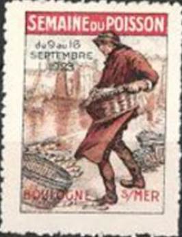Vignette Publicitaire Boulogne S/Mer, Semaine Du Poisson 1923, Pêcheur Verlädt Fang Im Le Port - Erinnophilie