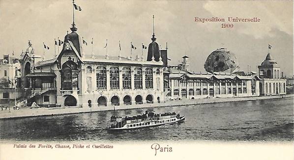 PARIS - Exposition Universelle 1900 - Palais Des Forêts, Chasse, Pêche Et Cueillettes - Expositions